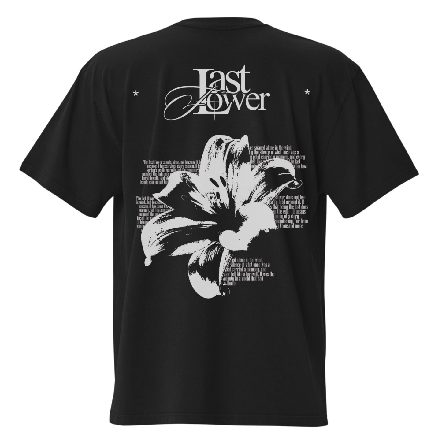 Last Flower T-Shirt