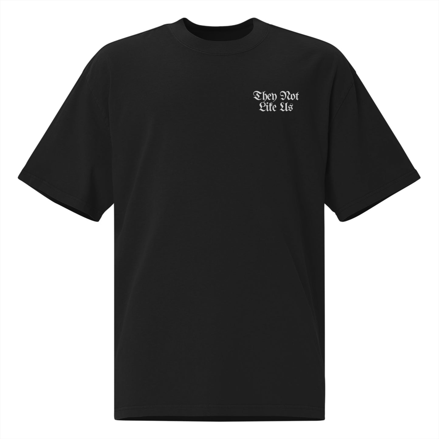 They Not Like Us T-Shirt