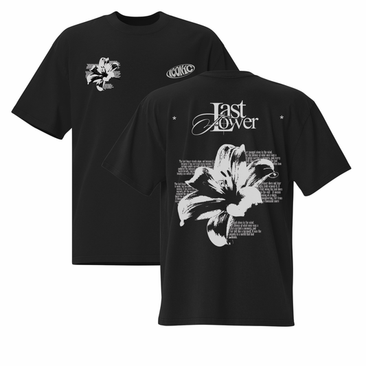 Last Flower T-Shirt